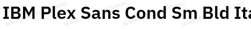 IBM Plex Sans Cond Sm Bld Italic字体转换